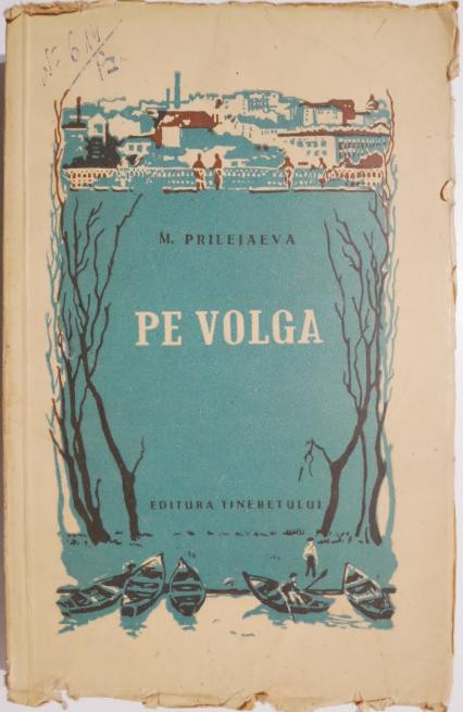 Pe Volga &ndash; M. Prilejaeva