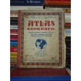 ATLAS GEOGRAFIC - CONSTANTIN TEODORESCU. NICOLAE MATEESCU