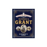 The Annotated Memoirs of Ulysses S. Grant