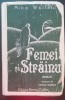 Myh 417s - Mika Waltari - Femei si strainu - ed 1943