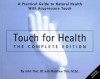 Touch for Health (Paperback): The Complete Edition