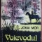 Jokai Mor - Voievodul tiganilor. Trandafirul galben (1976)