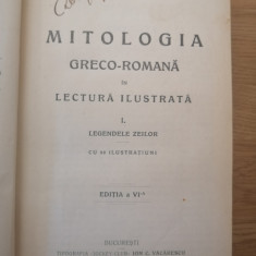 MITOLOGIA GRECO-ROMANA IN LECTURA ILUSTRATA - G.POPA LISSEANU - 2 vol 1924, 1926