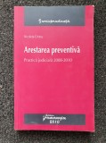 ARESTAREA PREVENTIVA - Nicoleta Cristus