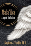 Mala&#039;Ika: Angels In Islam
