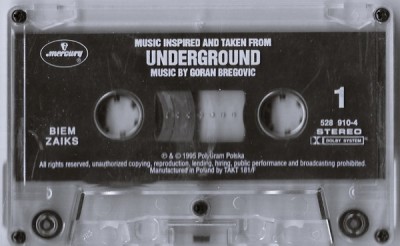 Casetă Goran Bregovic &amp;lrm;&amp;ndash; Music Inspired And Taken From Underground, fără copertă foto