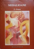 Medalioane - Z. Ornea, Institutul European, 1997, Roman, Beletristica, 388 pagini