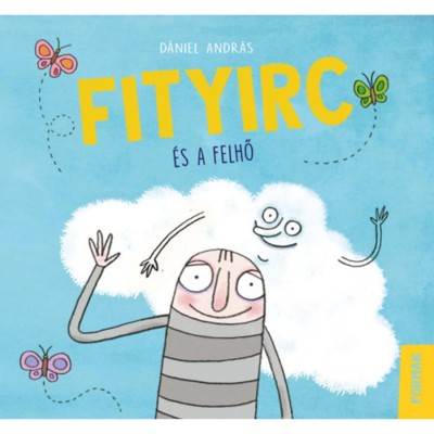 Fityirc &amp;eacute;s a felhő - D&amp;aacute;niel Andr&amp;aacute;s foto