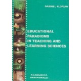 Educational Paradigms in Teaching and Learning Sciences