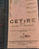 Carte de Cetire Clasa IV, Nichifor Crainic &amp; Petre Petrescu, Ed. Nationala Ciornei SA, 1915, Carte Veche