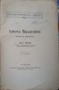 Istoria Basarabiei - Ion I. Nistor, 1924, Ed. Institutul de Arte Grafice, Scriere de Popularizare, Carte Veche