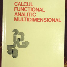 Florian Horia Vasilescu - Calcul functional analitic multidimensional