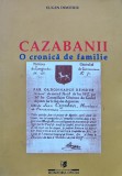 Cumpara ieftin Cazabanii. O cronica de familie - 2004 - Eugen Dimitriu (@E188)
