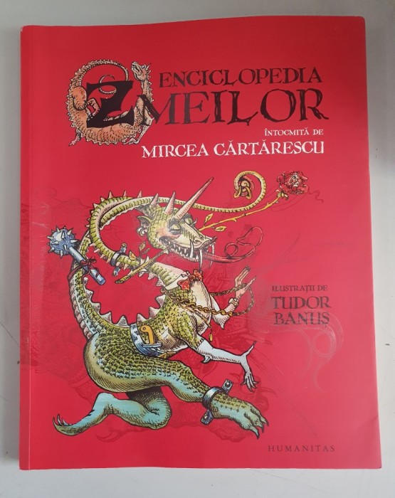 Enciclopedia zmeilor - Mircea Cartarescu