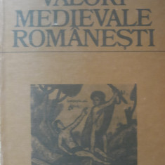 Valori medievale românești - Mihail Mihalcu