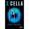7. cella - Cell 7. - 1. r&eacute;sz - Kerry Drewery