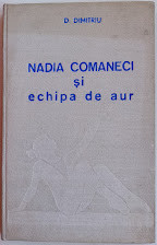 Nadia Comăneci 1978, Echipa de Aur ,Carte cu dedicație , autograf foto