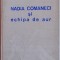 Nadia Comăneci 1978, Echipa de Aur ,Carte cu dedicație , autograf