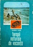Sabin Ivan - Terapii naturale de vacanta