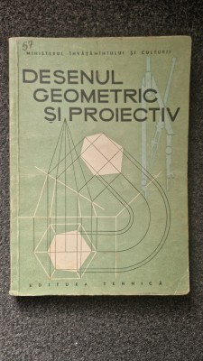 DESENUL GEOMETRIC SI PROIECTIV foto
