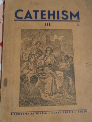 CATEHISM PENTRU CLASA A III A SECUNDARA NICOLAE BRANZEU foto