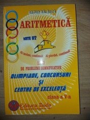 Aritmetica 1300 de probleme semnificative Olimpiade, Concursuri si Centre de excelenta Cls.a V-a - Artur Balauca foto