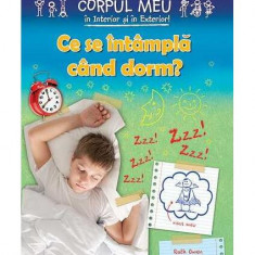 Ce se întâmplă când dorm? - Paperback - Ruth Owen - Cartex