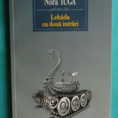 Nora Iuga – Lebada cu doua intrari