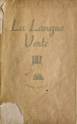 Pierre Devaux, La Langue verte foto