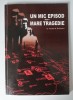 Dr. Nicolae N. Bu&Aring;&pound;ureanu - Un mic episod dintr-o mare tragedie (cu dedica&Aring;&pound;ie)