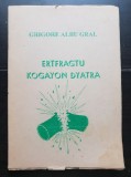 Cartea vietii Poporului Roman Grigore Albu Gral editie necartonata