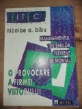 Managementul sistemelor flexibile de montaj- Nicolae A. Bibu