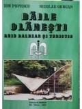 Ion Popescu - Baile Olanesti - Ghid balnear si turistic (editia 2009)