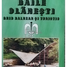 Ion Popescu - Baile Olanesti - Ghid balnear si turistic (editia 2009)