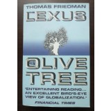 Thomas Friedman - The Lexus and The Olive Tree