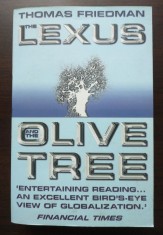 Thomas Friedman - The Lexus and The Olive Tree