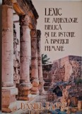Lexic de arheologie biblica si de istorie a bisericii primare &ndash; Daniel Racine