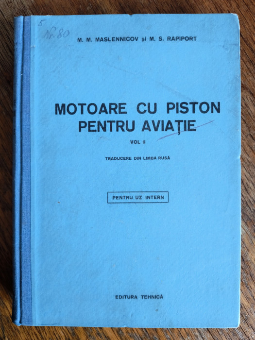 Motoare cu piston pentru aviatie, vol.2 - Uz Intern / R3P3F