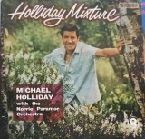 Disc vinil, LP. Holliday Mixture-Michael Holliday With Norrie Paramor And His Orchestra-252011, World Record