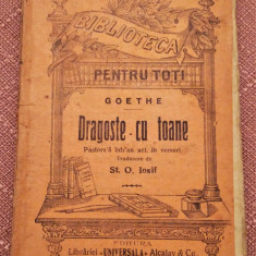 Dragoste cu toane. B.P.T. Nr. 884 Editura Alcalay (interbelica) - Goethe