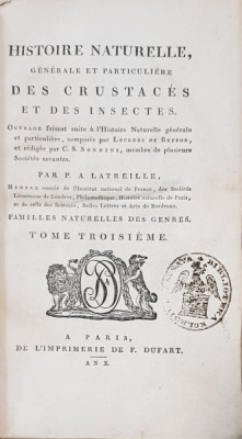 HISTOIRE NATURELLE, GENERALE ET PARTICULIERE DES CRUSTACES ET DES INSECTES par P. A. LATREILLE, TOM III - PARIS, 1802 foto