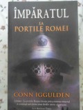 IMPARATUL LA PORTILE ROMEI-CONN IGGULDEN-353265