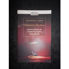 KONSTANTIN V. ZORIN - GHIMPELE DIN TRUP