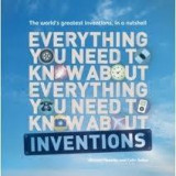 Everything You Need to Know About - Inventions | Michael Heatley, Colin Salter, Portico