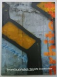 ARHITEXT , REVISTA DE ARHITECTURA , DESIGN , ARTE , SUBIECT : BETONUL IN ARHITECTURA , NR. 1 , 2005
