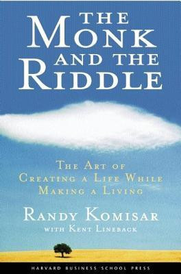 The Monk and the Riddle: The Art of Creating a Life While Making a Life foto