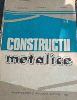 CONSTRUCTII METALICE PENTRU SUBINGINERI N. PATRINICHE , P. SIMINEA , E. CHESARU foto