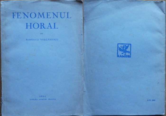 Romulus Vulcanescu, Fenomenul horal, 1944, Ramuri, ed. 1 cu autograf, etnografie
