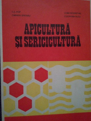 C. E. Pop - Apicultura si sericicultura (1978) foto