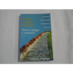 FIECARE IN RANDUL CETEI SALE - Nichifor Crainic / Dumitru Staniloae / Razvan Codrescu / Radu Preda